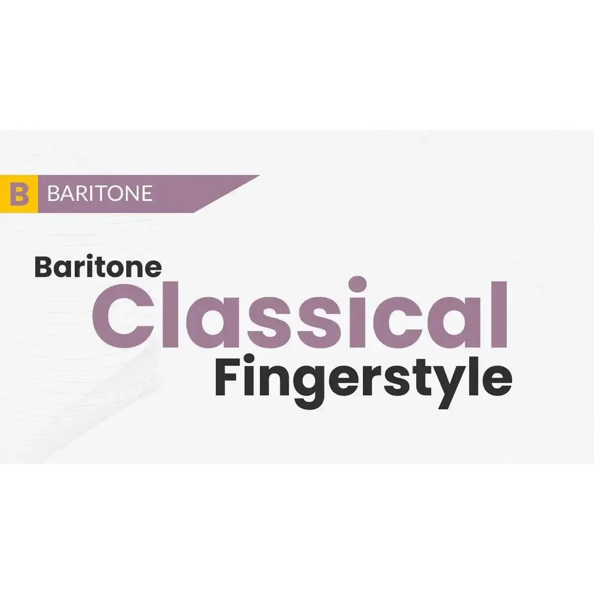 Classical Fingerstyle Baritone Ukulele Course - Uke Like The Pros