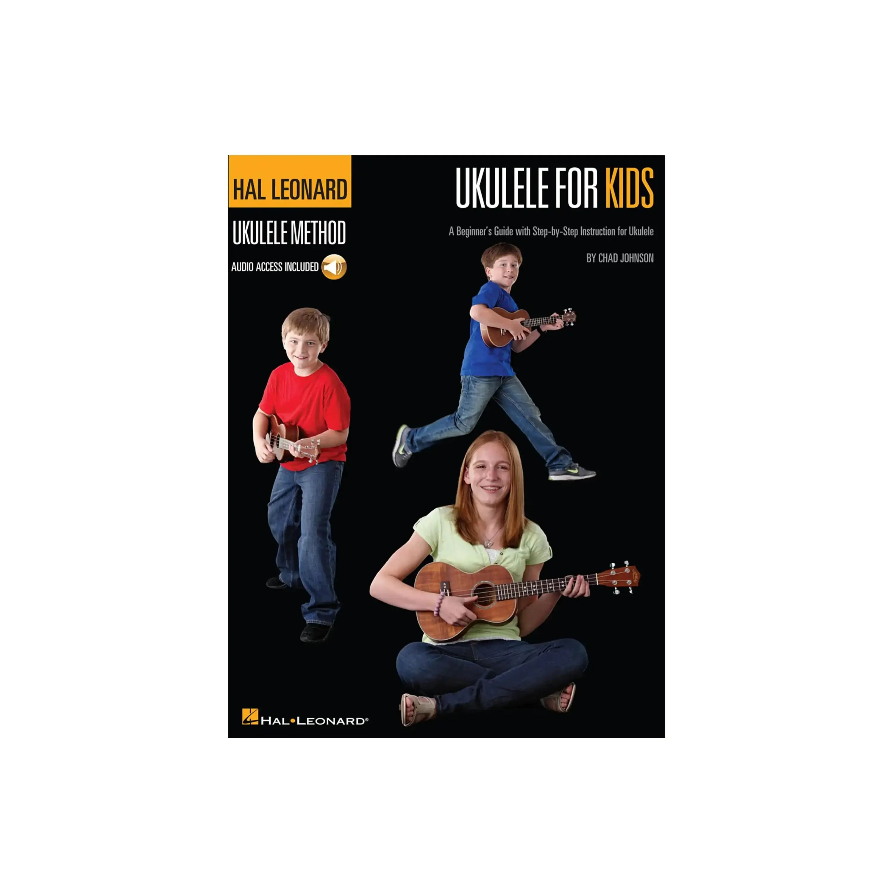 Ukulele For Kids – The Hal Leonard Ukulele Method A Beginner's Guide with Step-by-Step Instruction for Ukulele